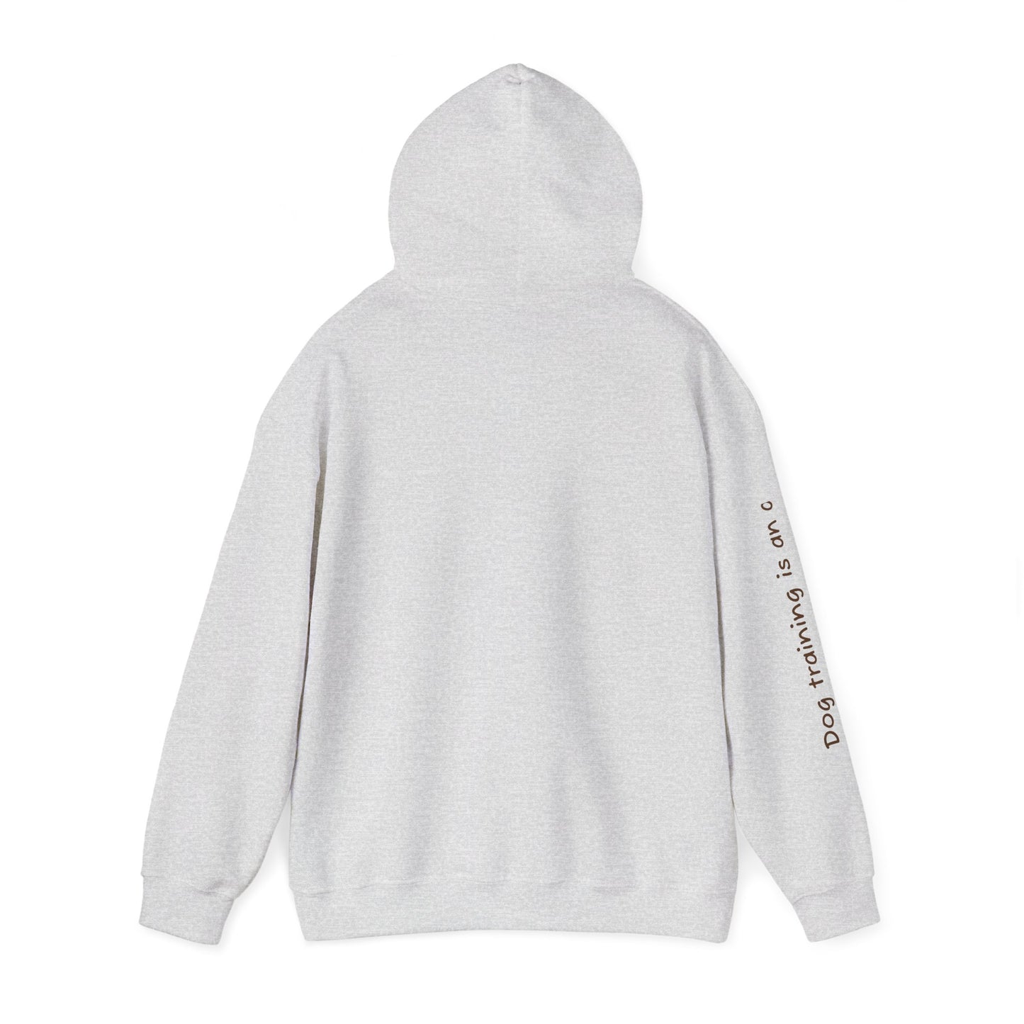 Chicagoland Dog Training Hoodie – Unisex Heavy Blend™ Sweatshirt with Inspirational Quote